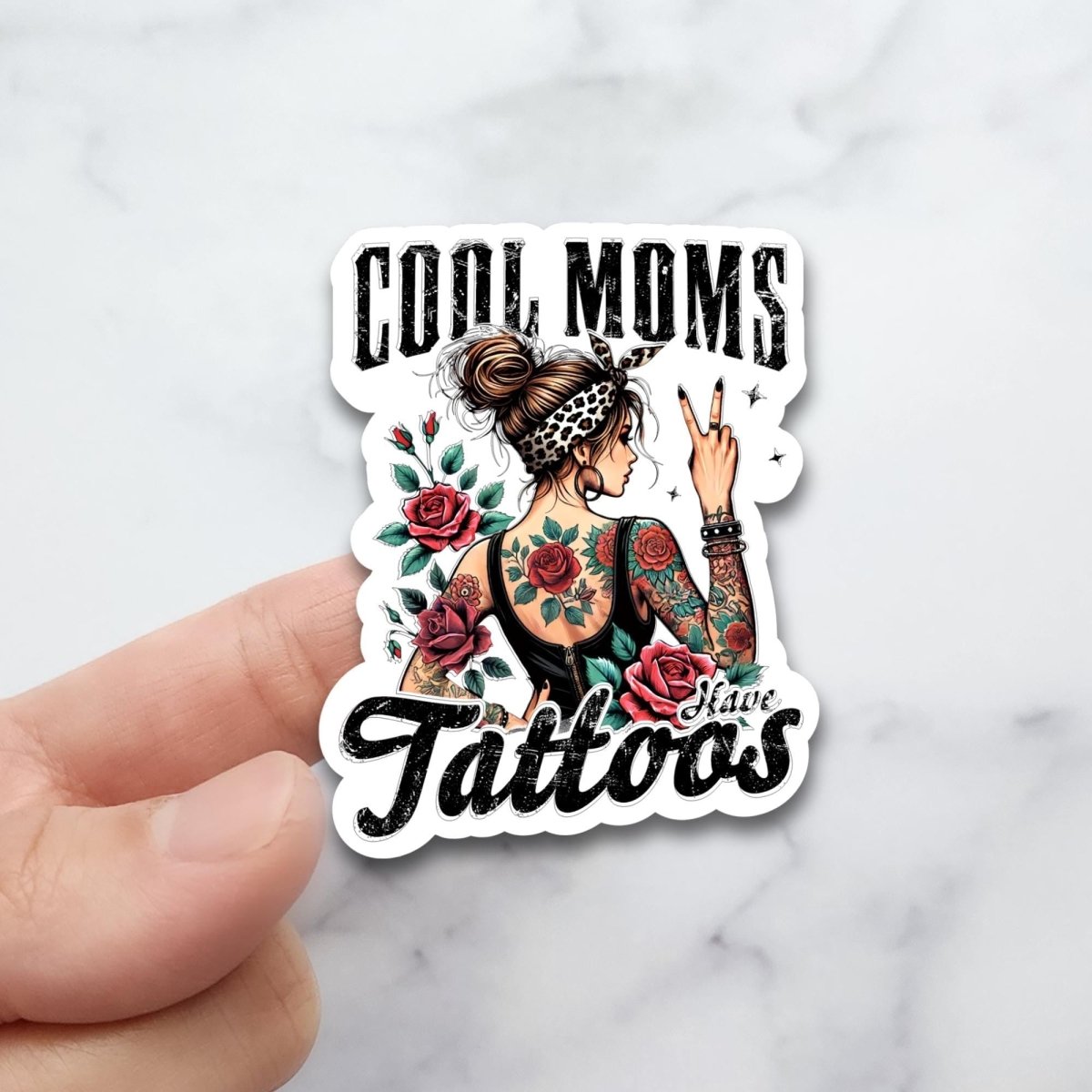 Cool Moms Have Tattoos Sticker, Funny Mom Life Sticker, Tattoo Mom Gift - KWL Creations