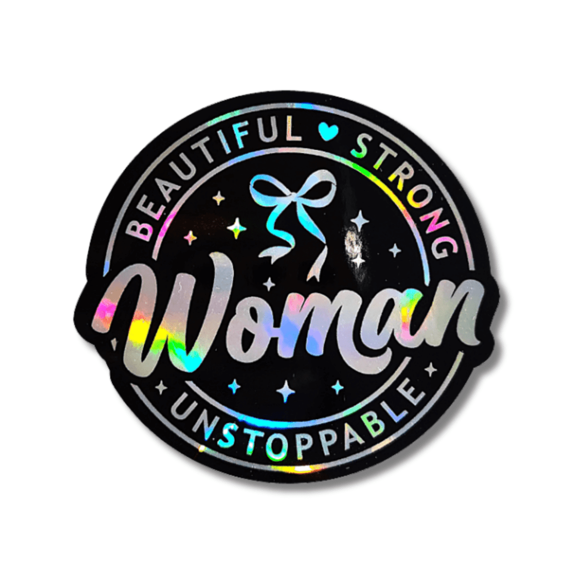 Beautiful Strong Woman Sticker, Inspirational Quote Sticker - KWL Creations