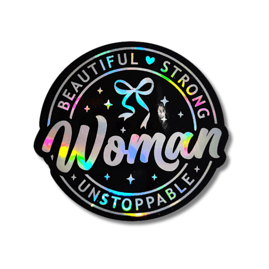 Beautiful Strong Woman Sticker, Inspirational Quote Sticker - KWL Creations