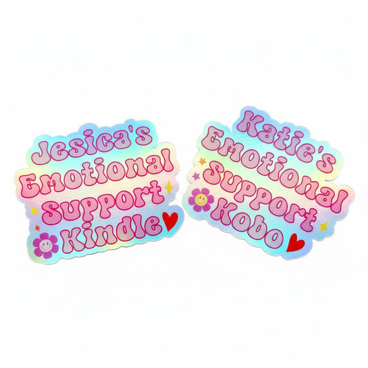 Custom Name Emotional Support Kindle Kobo Holographic Sticker - KWL Creations
