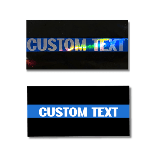 Custom Text Thin Blue Line Sticker: Holographic Police Support Sticker - KWL Creations