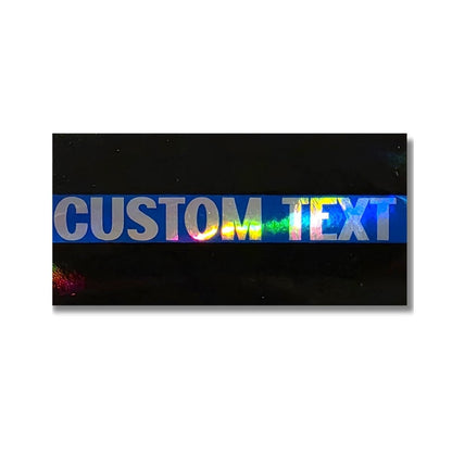 Custom Text Thin Blue Line Sticker: Holographic Police Support Sticker - KWL Creations