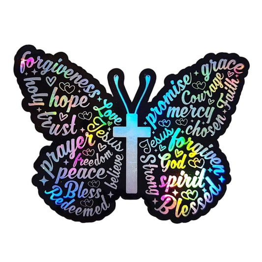 Holographic Butterfly Christian Sticker: Inspirational Affirmations - KWL Creations