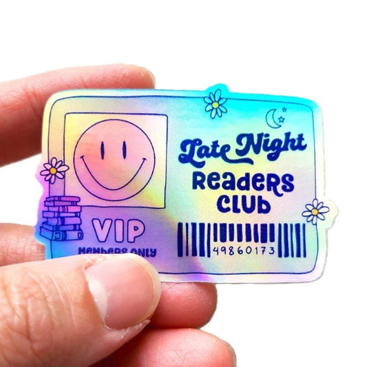 Late Night Readers Club Holographic Sticker - Book Lover Gift - KWL Creations