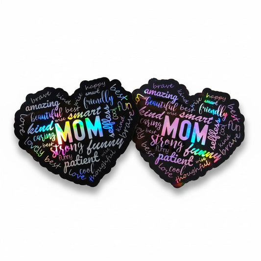 Mom Affirmation Positive Adjectives Quotes Holographic Sticker, Gift for Moms - KWL Creations