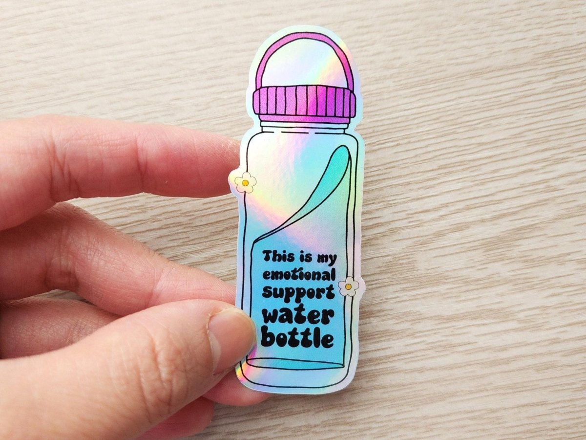 My Emotional Support Water Bottle Sticker - KWL Creations