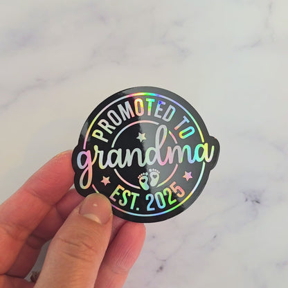 Promoted to Grandma Holographic Sticker – Custom Year