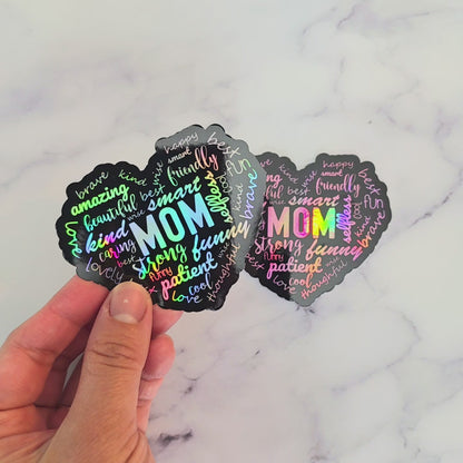 Mom Affirmation Positive Adjectives Quotes Holographic Sticker, Gift for Moms
