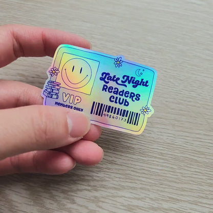Late Night Readers Club Holographic Sticker - Book Lover Gift
