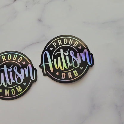 Proud Autism Mom / Proud Autism Dad Holographic Sticker