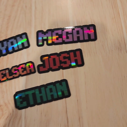 Custom Holographic Pixel Name Sticker,  Retro Gaming Style Sticker