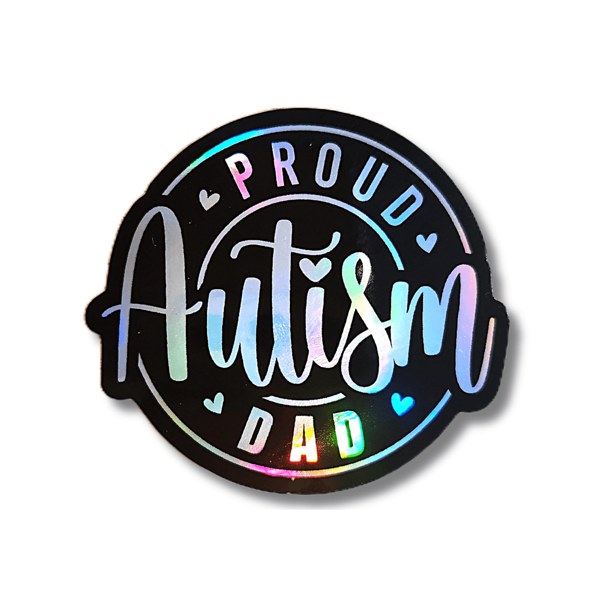 Proud Autism Mom / Proud Autism Dad Holographic Sticker - KWL Creations