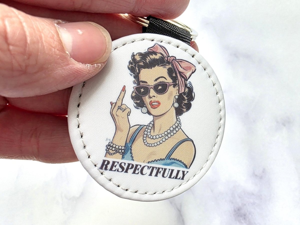 Respectfully Middle Finger Sassy Girl Key Chain - KWL Creations