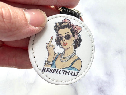 Respectfully Middle Finger Sassy Girl Key Chain - KWL Creations