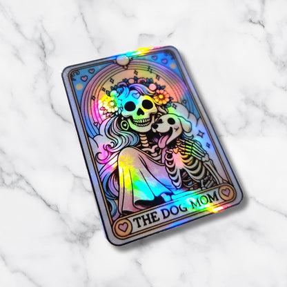 The Dog Mom Holographic Tarot Sticker – Skeleton & Puppy Rainbow Gothic Sticker - KWL Creations